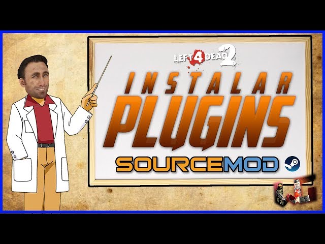 Left 4 Dead 2 (Steam): Instalar Plugins (Sourcemod/Metamod) Bien explicado