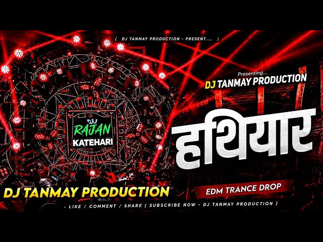 Hathiyar Pawan Singh DJ Remix | EDM TranceDrop Mix | RX MOHIT
