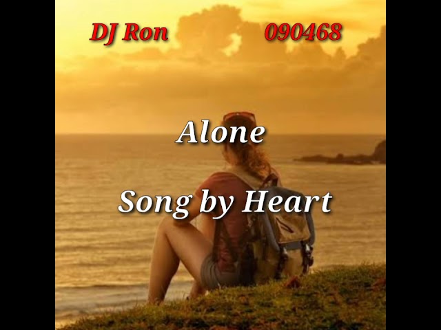 Alone  (lyrics) Song by Heart