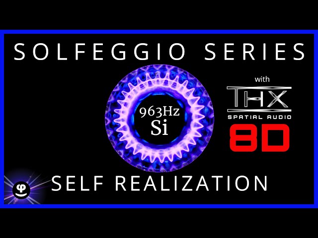 Unlock Self-Realization | Solfeggio 963hz with Binaural Beats