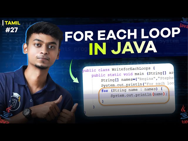 #27 For Each Loop in Java | In Tamil | Java Tutorial Series | Error Makes Clever