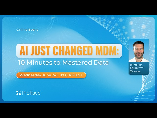 AI Just Changed MDM: 10 Minutes to Mastered Data