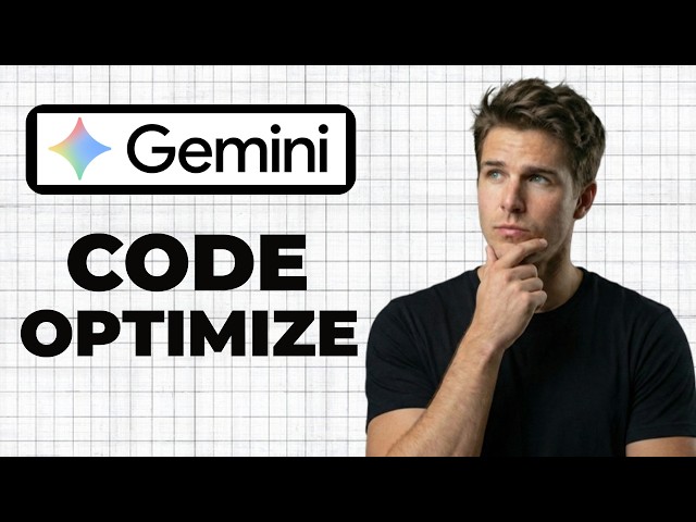 How To Optimize Code For Performance In Google Gemini (2026 Guide)