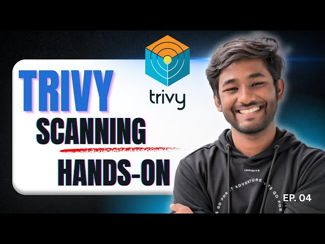 Trivy EP04 | Your First Container Scan with Trivy (Hands On Beginner Demo)