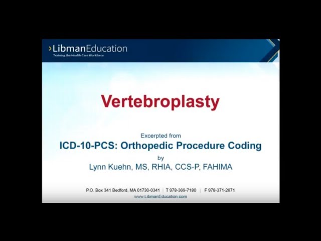 Vertebroplasty in ICD-10-PCS: Orthopedic Procedure Coding