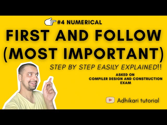 How to find FIRST and FOLLOW in compiler design?