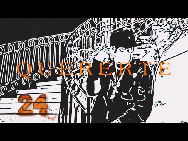 24F - Quererte (Videoclip)