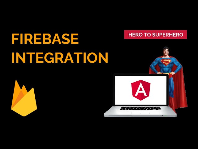 How to integrate Firebase in Angular: A Step-by-Step Guide | Advanced Angular