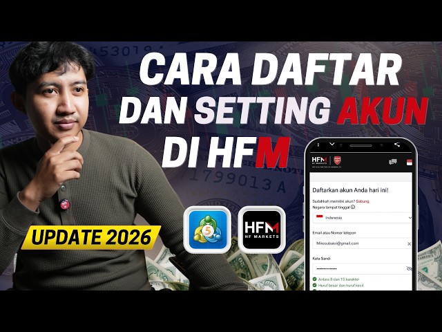 HOW TO REGISTER AND TRADE ON HFM LATEST 2026: Complete Tutorial From Scratch To Trading