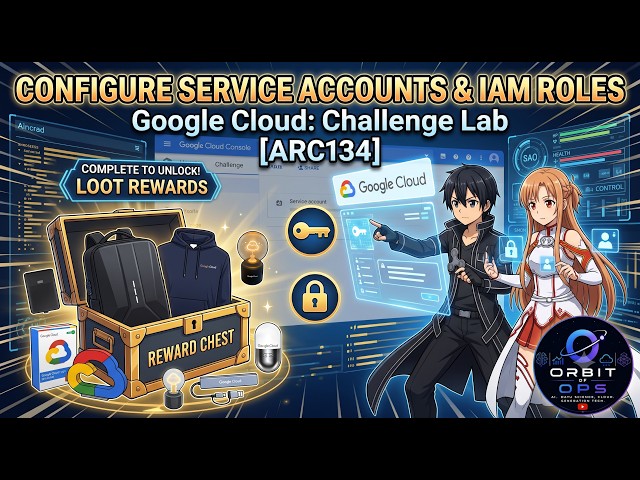 ARC134 | Configure Service Accounts & IAM Roles Challenge Lab | #GoogleCloud #IAM #ARC134