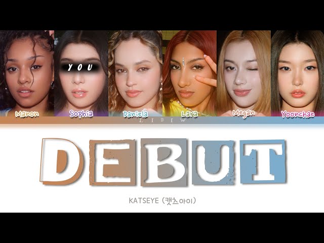 KATSEYE || Debut but you are Sophia (Color Coded Lyrics Karaoke)