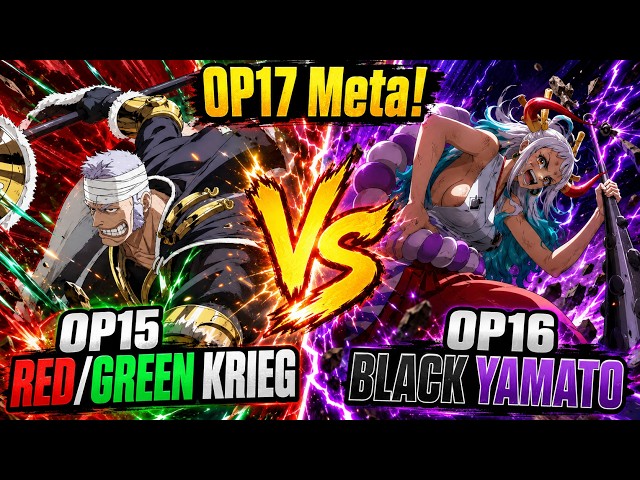 OP15 Red/Green Krieg vs OP16 Black Yamato | One Piece TCG OP17 Meta Gameplay