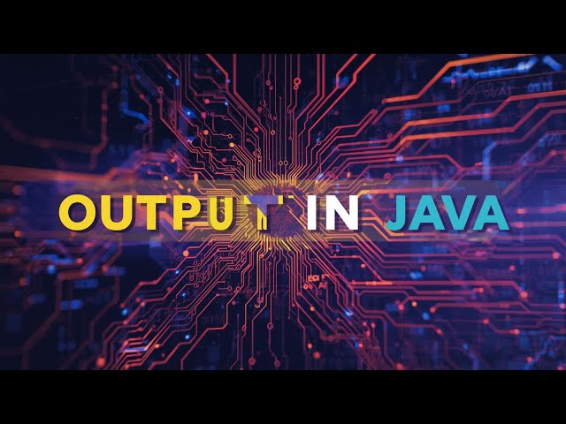 Output in Java