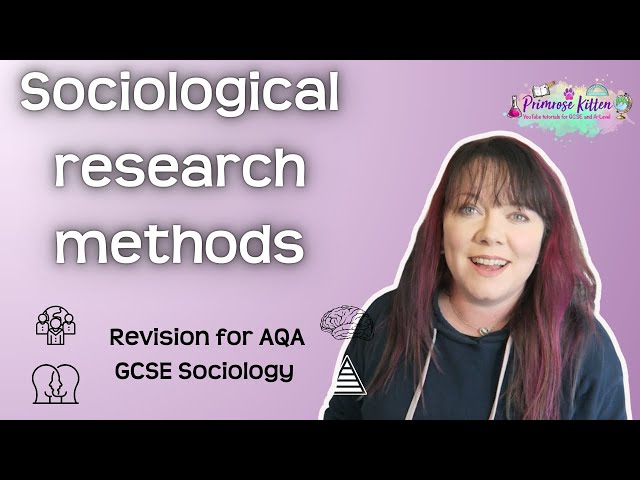 Sociological research methods  | Revision for AQA GCSE Sociology