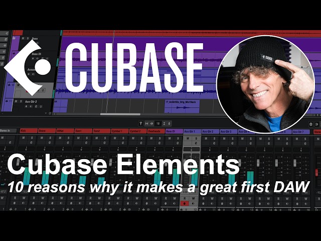 Why Cubase? 10 highlight features that make Cubase Elements a great choice as your first DAW