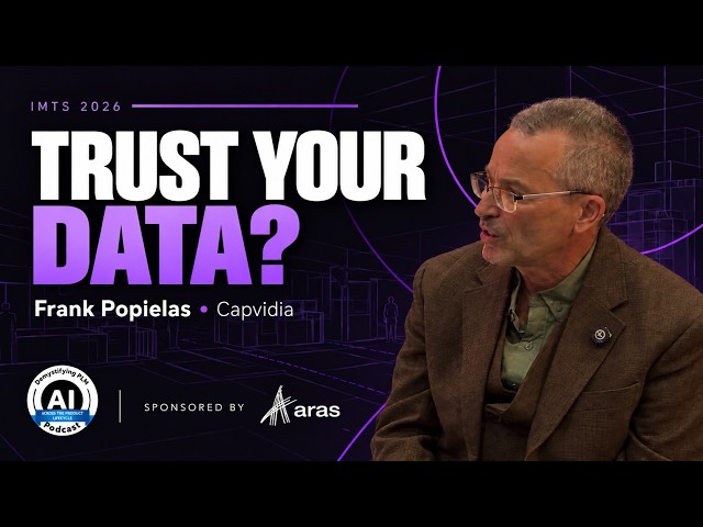 Digital Thread and Model-Based Definition: Trustworthy CAD Data | Capvidia | IMTS 2026