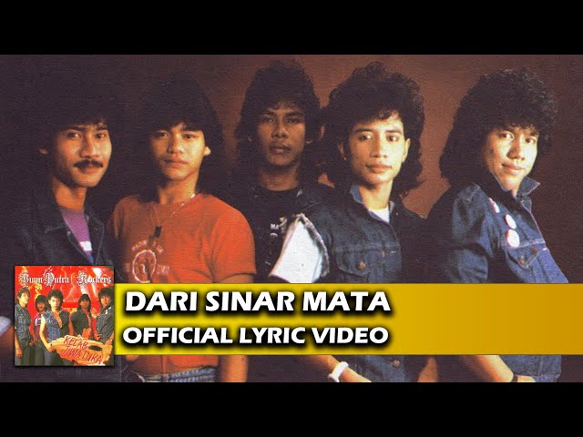 Bumi Putra Rockers - Dari Sinar Mata (Official Lyric Video)