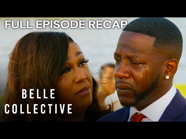 Full Episode Recap: Belle Collective S6E7 ‘Belle-ieve in Miracles’ | OWN