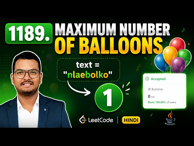 1189. Maximum Number of Balloons | LeetCode Java Solution | Easy Problem Explained in Hindi