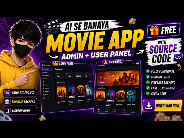 🔥Movie APP SOURCE CODE | Admin Panel + User Pane FREE 2026