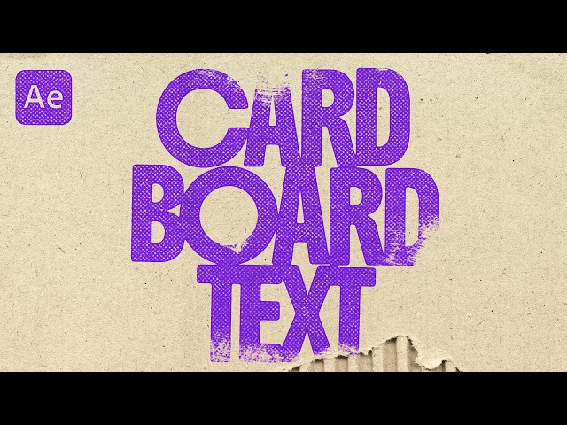 Make Cardboard Text in After Effects!
