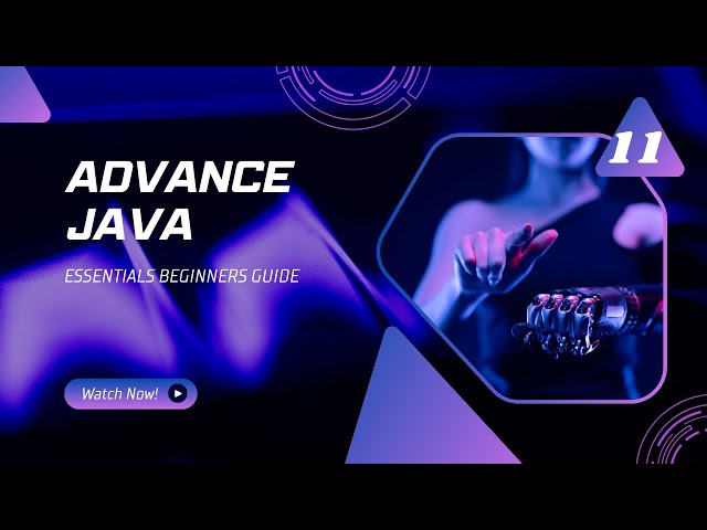 INTRODUCTION OF ADVANCED JAVA ESSENTIALS FOR BEGINNERS GUIDE - EPISODE 1