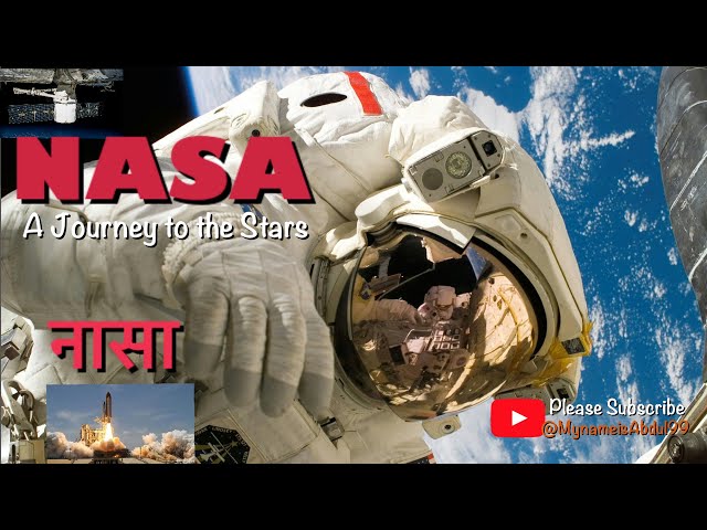 NASA's Journey to the Stars: A Documentary on Space Exploration and Discovery