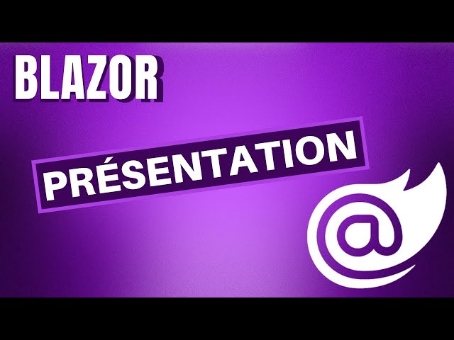 Blazor - Presentation
