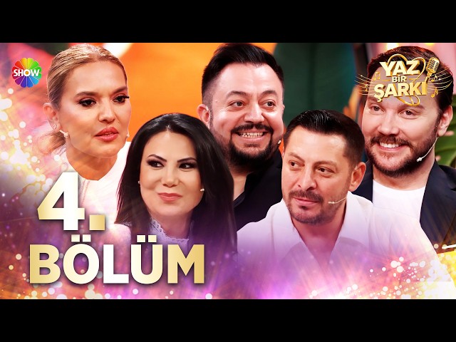 Yaz Bir Şarkı 4. Bölüm @showtv
