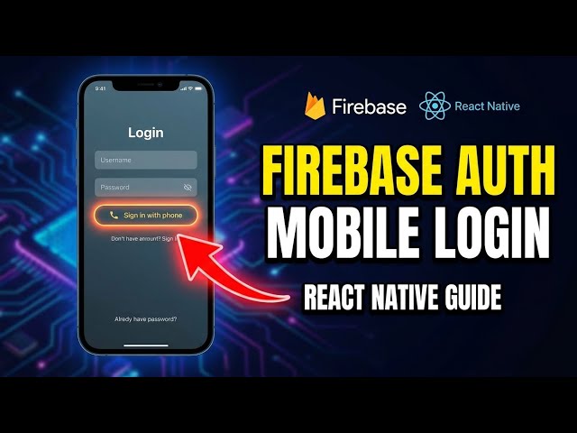 How to setup Firebase Auth for mobile login in React Native - Detailed Guide
