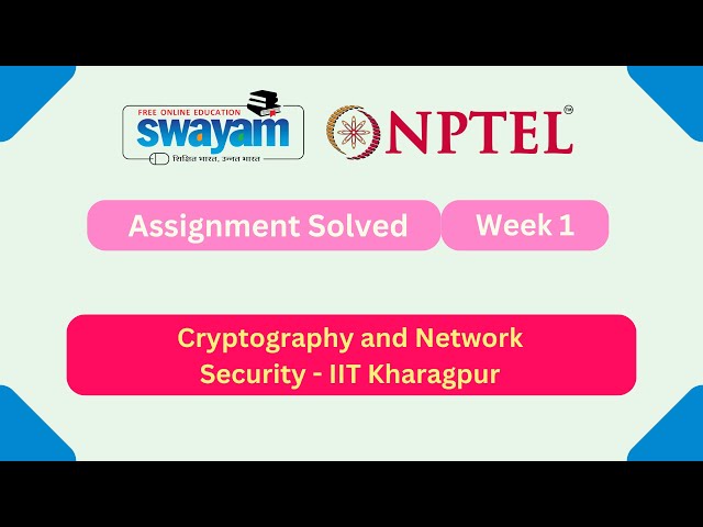 Cryptography and Network Security Week 1 | NPTEL ANSWERS 2026 #nptel2026 #myswayam #nptel