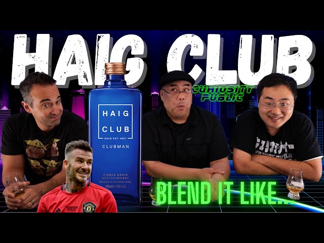 David Beckham's "Scotch?" | Haig Club Review | Curiosity Public's Ultimate Spirits Competition