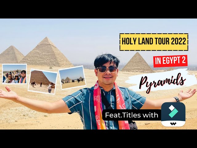 In Egypt: Pyramids | feat. Titles with Filmora 11
