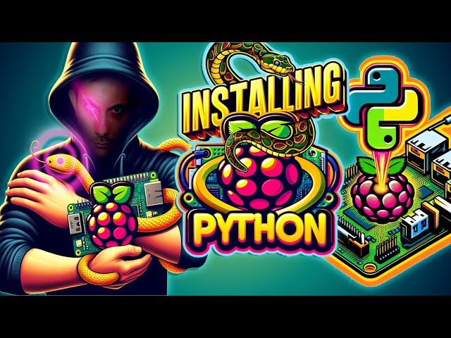 Raspberry Pi: Installing Python