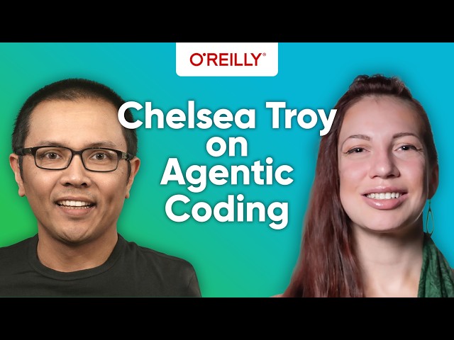 Generative AI in the Real World: Chelsea Troy on Agentic Coding