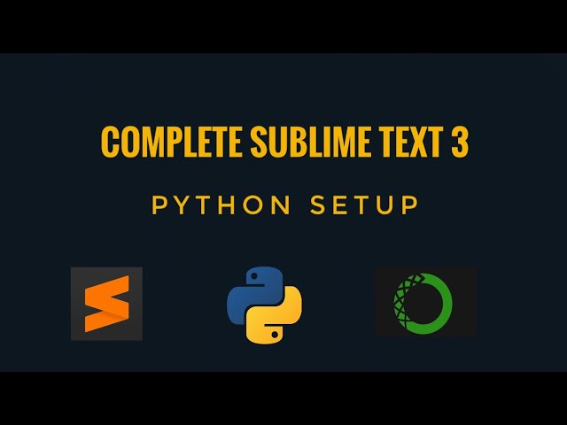 pyTalk 3 | Complete Sublime text 3 setup for Python development | #pyGuru
