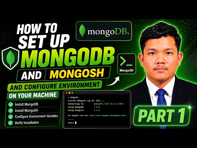 How to Set Up MongoDB & MongoSH on Windows | Configure Environment Variables | Part 1