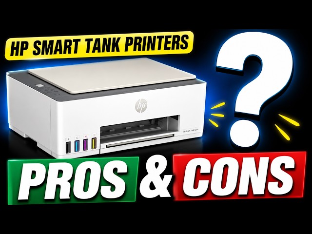 Pros & Cons of Owning a Hp Smart Tank Printers