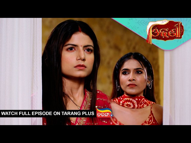 Odhani | Ep - 393 | Mega Serial | 27th July 2026 | Watch Full Episode Now On Tarang Plus