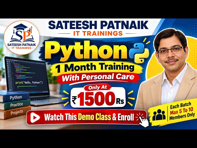 Python Course ₹1500 Only 🔥 1 Month Training With Personal Care | Sateesh Patnaik IT Trainings | Demo