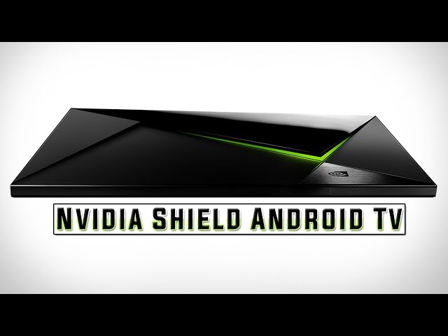 Nvidia Shield Android Tv "Steam PC Games anywhere in your house"