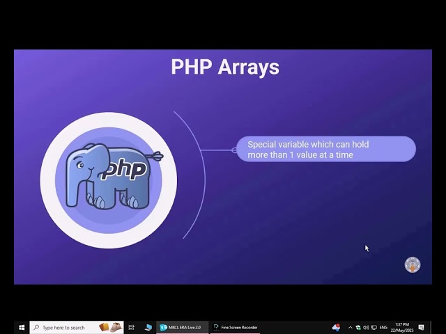 23 Session Web Designing MKCL:- Working with PHP Loops, arrays, and more.