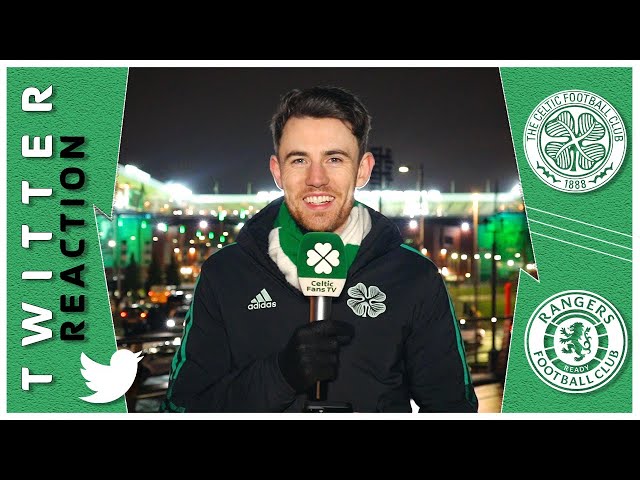 Celtic 3-0 Rangers | 'REO HATATE. That's the Tweet.' | Twitter Reaction