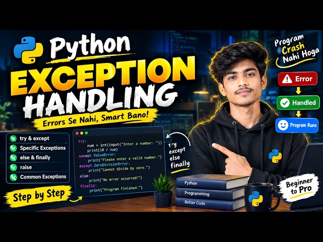 Python Exception Handling Explained 🔥 | try, except, else, finally & raise | Python Tutorial