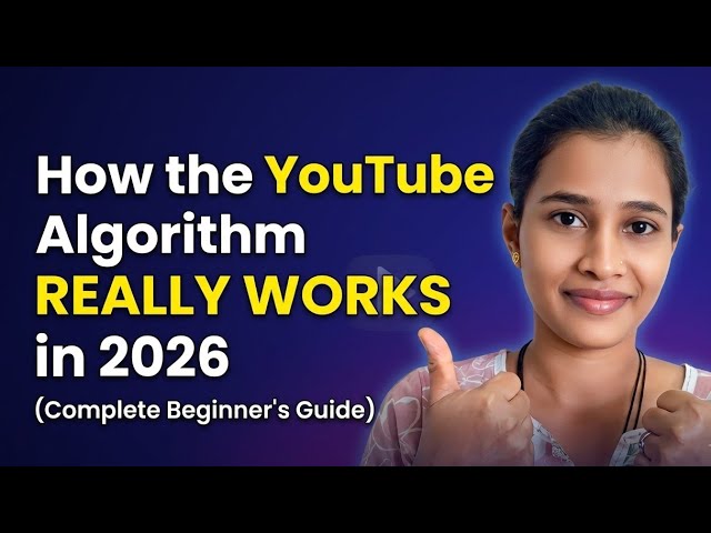 How the YouTube Algorithm Really Works in 2026 (Complete Beginner's Guide)
