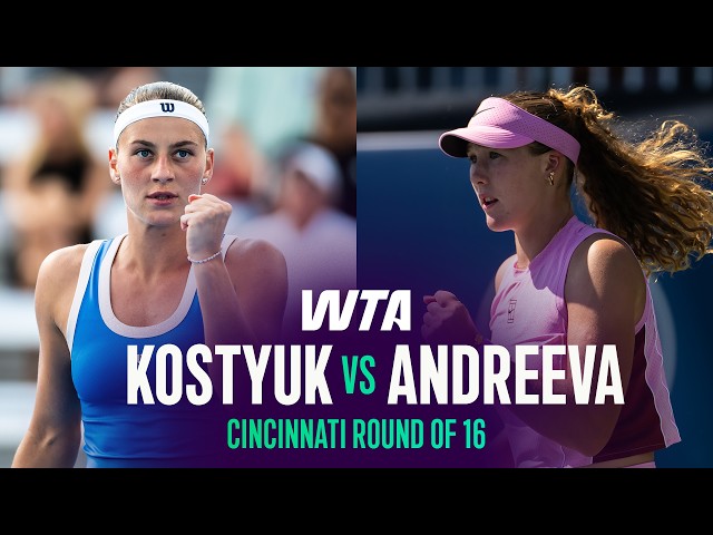 Marta Kostyuk vs. Mirra Andreeva | 2026 Cincinnati Round of 16 | WTA Match Highlights
