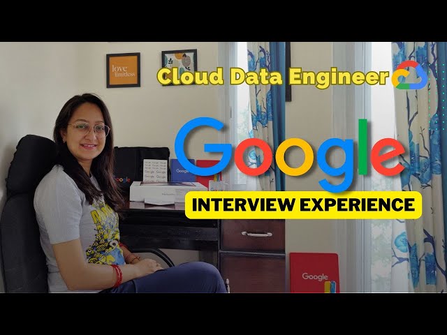 My Google Interview Experience as Cloud Data Engineer