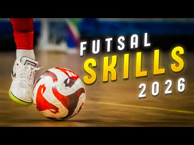 BEST Skills & Goals in Futsal 2026