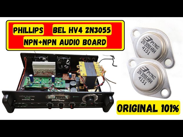 PHILLIPS NPN+NPN AUDIO BOARD | ORIGINAL BEL HV4 2N3055 TRANSISTOR