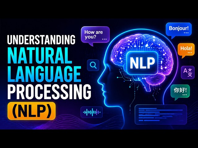 Understanding Natural Language Processing (NLP) (5 Minutes)